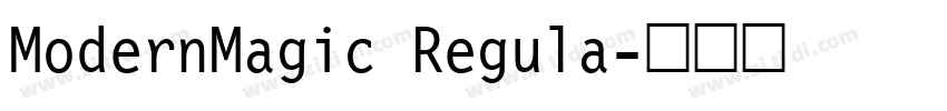 ModernMagic Regula字体转换